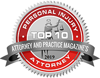 Personal Injury Attorney | Attorney And Practice Magazine's | Top 10 | 2019